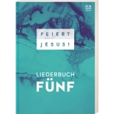 Liederbuch Feiert Jesus! 5 - Paperback
