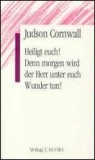 Judson Cornwall-Heiligt euch!