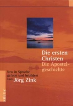 Jörg Zink-Die ersten Christen