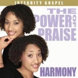 The Power Of Praise - Harmony