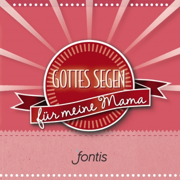 Gottes Segen für meine Mama - Geschenkbuch