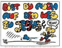 Aufkleber "Bist du auch auf dem Weg zu Jesus?"
