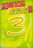 Liederbuch "Feiert Jesus! 3" - Paperback