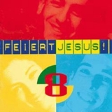 Feiert Jesus! 8