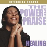 The Power Of Praise-Healing
