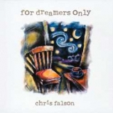 Chris Falson-For Dreamers Only