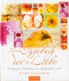 Gary Chapman-Mein Tagebuch der Liebe