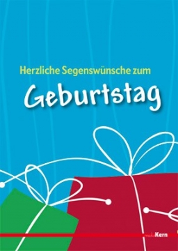 Faltkarte "Herzliche Segenswünsche zum Geburtstag" - Steffen Kern