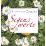 Heinrich Coerper-Segensworte