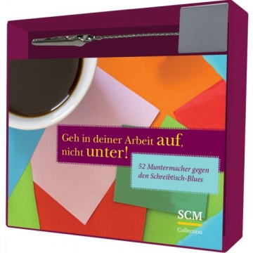 Geh in deiner Arbeit auf, nicht unter!