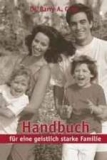 Barry Cook-Handbuch für eine geistlich starke Familie