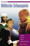 Irmela Hofmann-Praxisbuch Biblische Schauspiele
