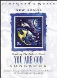 Liederbuch Vineyard Ministries-You Are God-TFH 31
