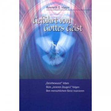 Kenneth E. Hagin-Geführt von Gottes Geist