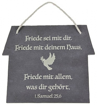 Haussegen: Friede sei mit dir...