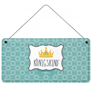 Preview: Vintage Blechschild "Königskind"