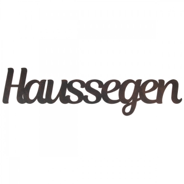 Dekoschriftzug "Haussegen"