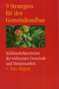 C. Peter Wagner-9 Strategien für den Gemeindeaufbau
