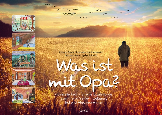 Oriana Stock/Cornelia von Hackewitz- Was ist mit Opa? (Buch - Spiralbindung)
