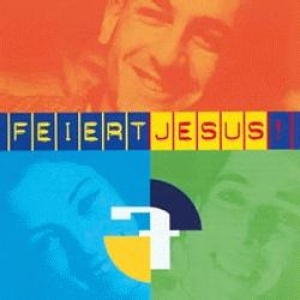 Feiert Jesus! 7