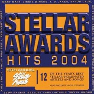 Stellar Awards Hits 2004