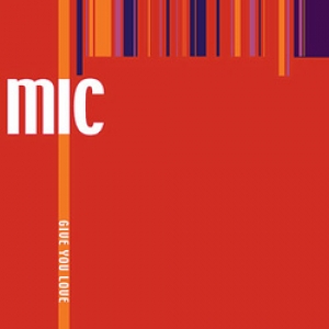 MIC-Give You Love