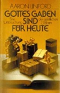 Aaron Linford-Gottes Gaben sind für heute