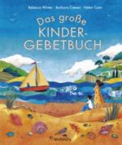 Das große Kindergebetsbuch