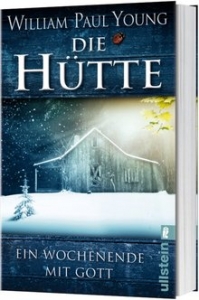 William Paul Young-Die Hütte - Taschenbuchausgabe