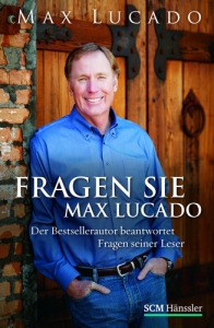 Max Lucado-Fragen Sie Max Lucado