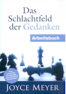 Joyce Meyer-Das Schlachtfeld der Gedanken - Arbeitsbuch