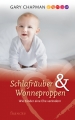 Gary Chapman-Schlafräuber und Wonneproppen