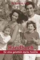 Barry Cook-Handbuch für eine geistlich starke Familie