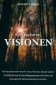 Kenneth E. Hagin-Ich glaube an Visionen